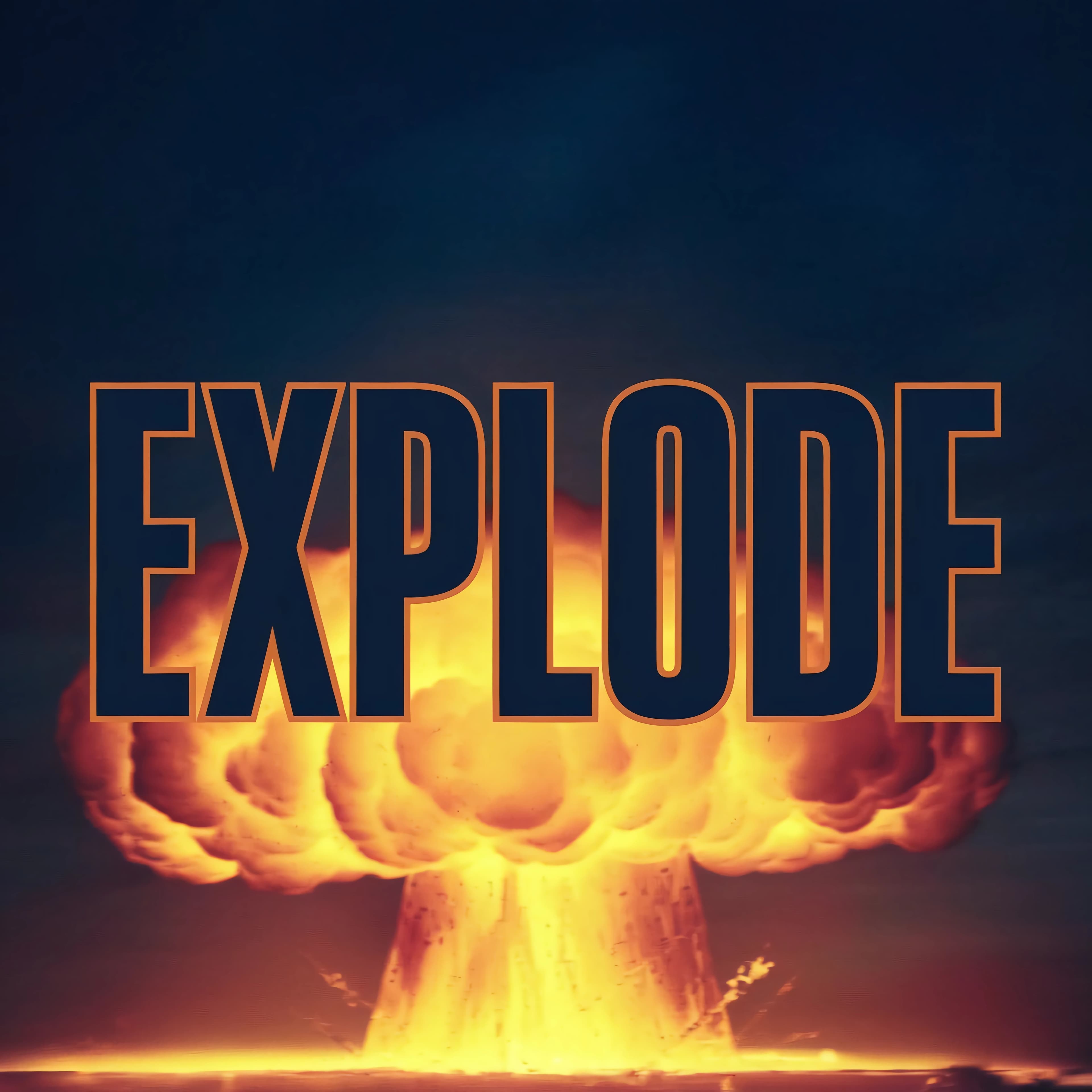 Explode App Features